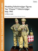 Modelling Fallschirmjäger Figures 'Say 