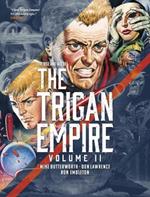 The Rise and Fall of the Trigan Empire, Volume II