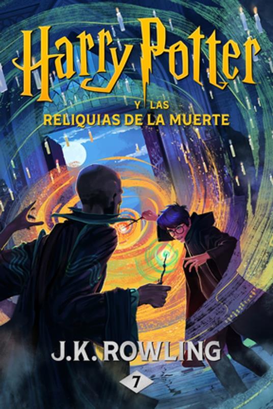 Harry Potter y las Reliquias de la Muerte - J. K. Rowling,Alicia Dellepiane,Gemma Rovira Rovira Ortega - ebook