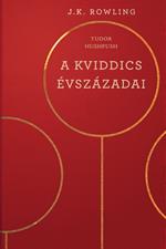 A kviddics évszázadai