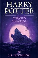 Harry Potter i Wiezien Azkabanu