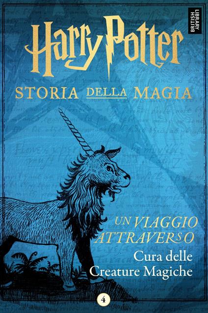 Un viaggio attraverso Cura delle Creature Magiche - Pottermore Publishing - ebook