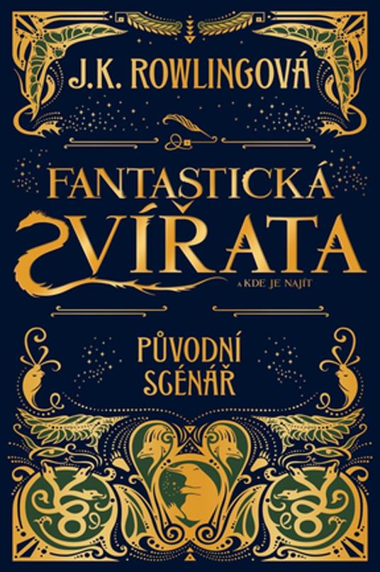 Fantastická zvírata a kde je najít: puvodní scénár - J. K. Rowling,Helena Šváchová - ebook