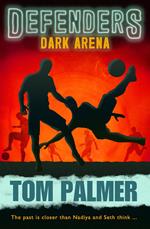 Defenders (2) – Dark Arena