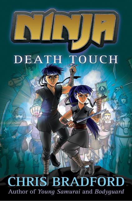 Ninja (2) – Death Touch - Chris Bradford,Sonia Leong - ebook