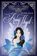 The Faery Tale of Amy Thyst