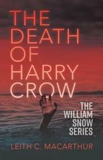 The Death of Harry Crow