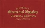 The Book of Ornamental Alphabets