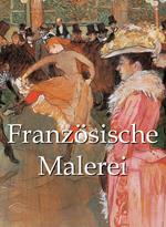 Französische Malerei 120 illustrationen