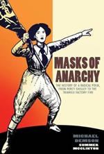 Masks of Anarchy: The History of a Radical Poem, from Percy Shelley to the Triangle Factory Fire