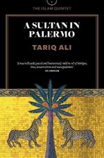 A Sultan in Palermo: A Novel