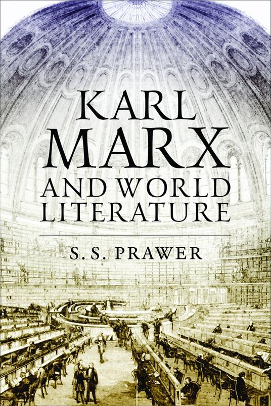 Karl Marx and World Literature