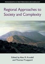 Regional Approaches to Society and Complexity