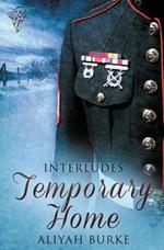 Interludes: Temporary Home