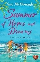 Summer of Hopes and Dreams