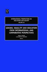 Gender, Equality and Education from International and Comparative Perspectives