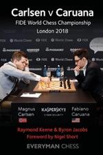 Carlsen v Caruana: FIDE World Chess Championship London 2018