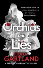 Orchids and Lies: An intriguing Irish thriller that will keep you guessing to the end.