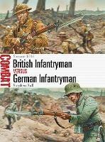 British Infantryman vs German Infantryman: Somme 1916