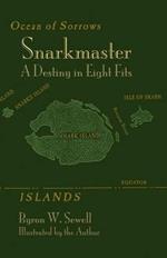 Snarkmaster: A Destiny in Eight Fits. A Tale Inspired by Lewis Carroll's The Hunting of the Snark