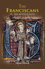 The Franciscans in the Middle Ages