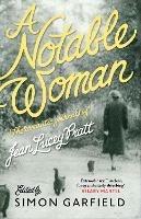 A Notable Woman: The Romantic Journals of Jean Lucey Pratt