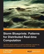 Storm Blueprints: Patterns for Distributed Realtime Computation