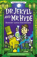 Creepy Classics: Dr Jekyll and Mr Hyde (Easy Classics)