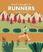 Mindful Thoughts for Runners: Freedom on the trail