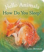 Hello Animals, How Do You Sleep?