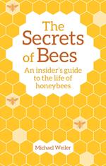 The Secrets of Bees