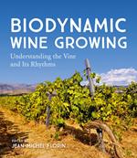 Biodynamic Wine Growing