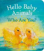 Hello Baby Animals, Who Are You?