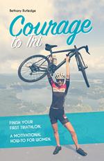 Courage to Tri