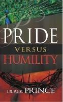 Pride vs. Humility