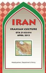 Iran Iranian Culture (GTA 21-03-014)