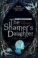 The Shamer's Daughter: Book 1