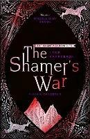 The Shamer's War: Book 4