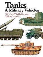 Tanks & Military Vehicles