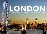 London: Global City of Commerce and Culture