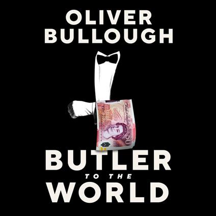 Butler to the World