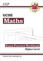 New GCSE Maths Exam Practice Workbook: Higher - includes Video Solutions and Answers