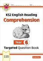 KS2 English Year 6 Reading Comprehension Targeted Question Book - Book 1 (with Answers)