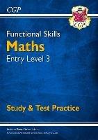 Functional Skills Maths Entry Level 3 - Study & Test Practice