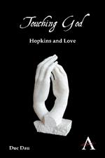 Touching God: Hopkins and Love