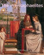 The Pre-Raphaelites