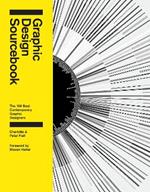 Graphic Design Sourcebook: The 100 Best Contemporary Graphic Designers