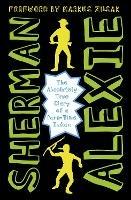 The Absolutely True Diary of a Part-Time Indian - Sherman Alexie - cover