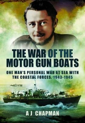 War of the Motor Gun Boats - A. J. Chapman - cover