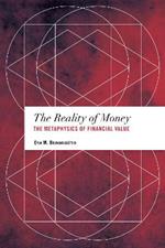 The Reality of Money: The Metaphysics of Financial Value